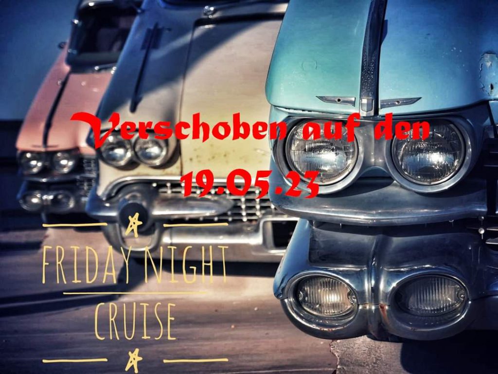 Friday Night Cruise am 19. Mai ab 18.30